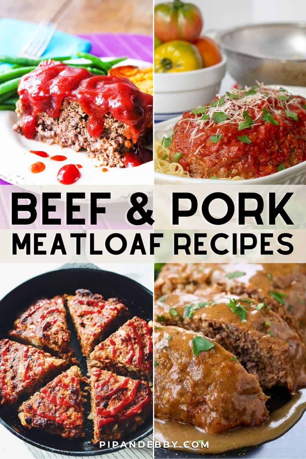 Four meatloaf photos with text overlay reading, "Beef and pork meatloaf recipes."