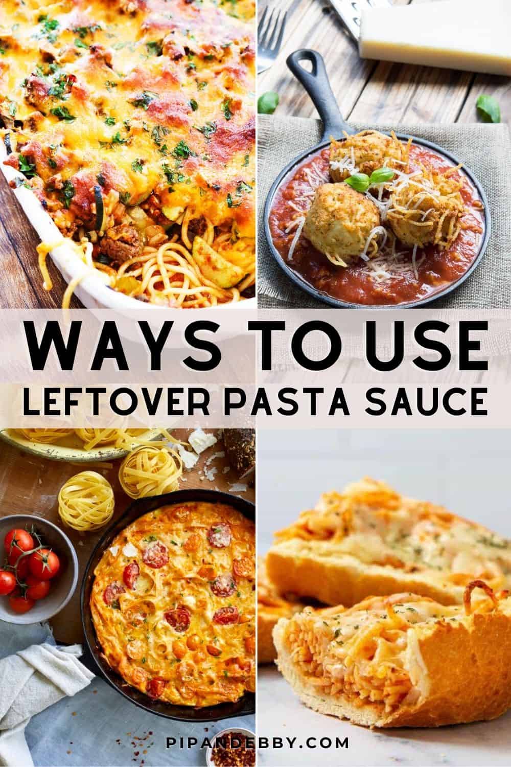 Graphic with four pasta photos with text reading, "Ways to use leftover pasta sauce."