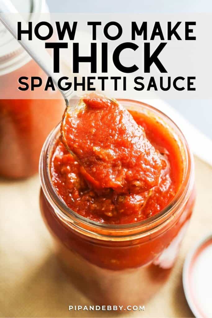 How To Make Thick Spaghetti Sauce Pip and Ebby