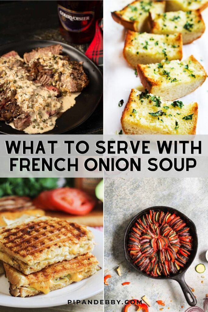 What To Serve With French Onion Soup – 11 delish ideas! - Pip and Ebby