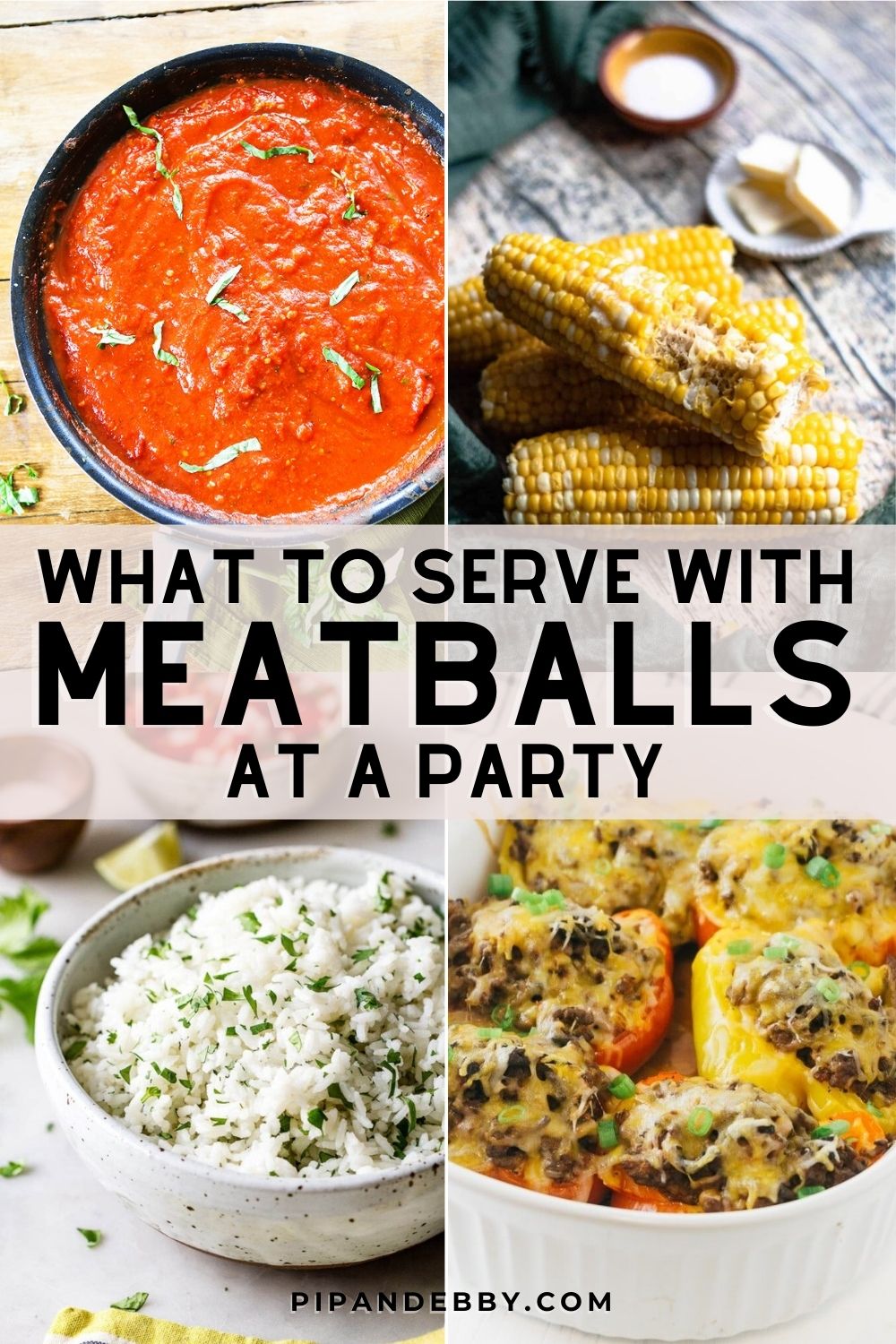 Grid of four food photos with text overlay reading, "What to serve with meatballs at a party."