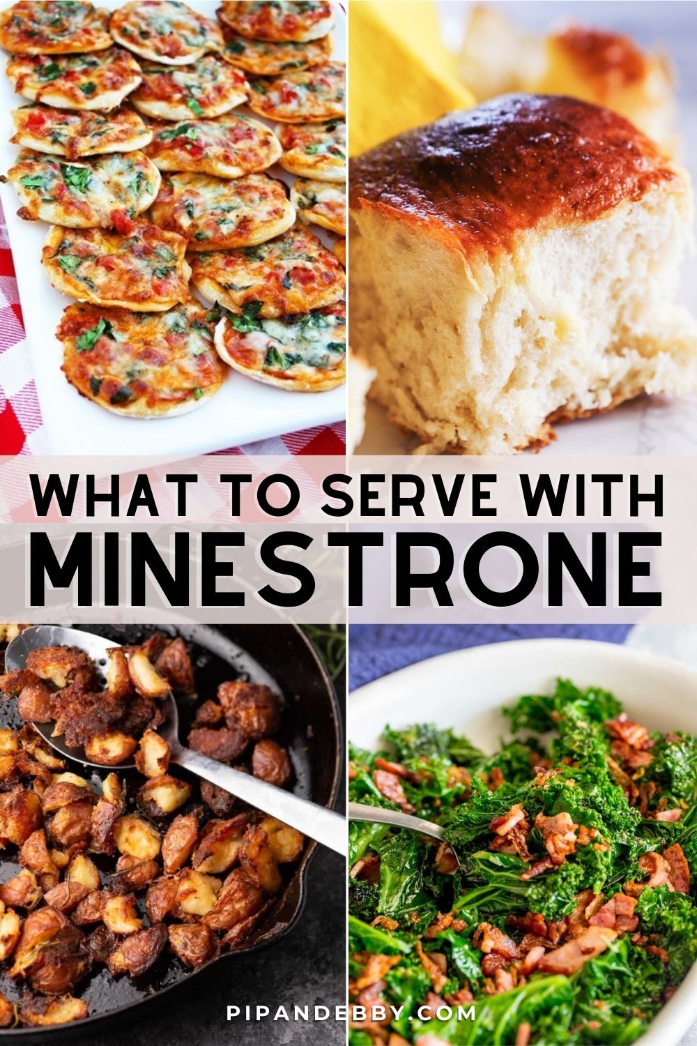 Four photos in a grid with text overlay reading, "What to serve with minestrone."