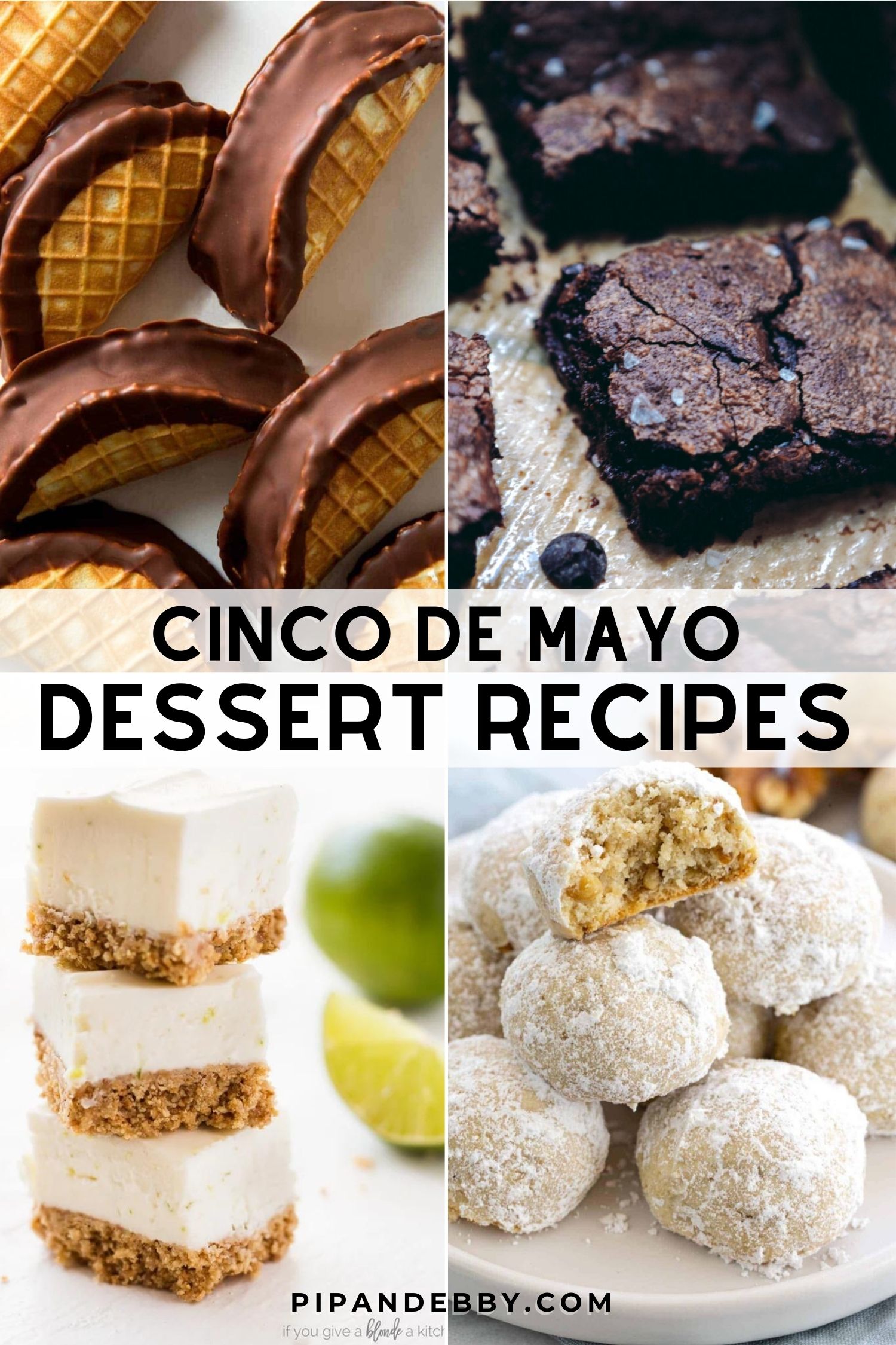 Four food photos in a grid with text overlay reading, "Cinco de Mayo Dessert Recipes."