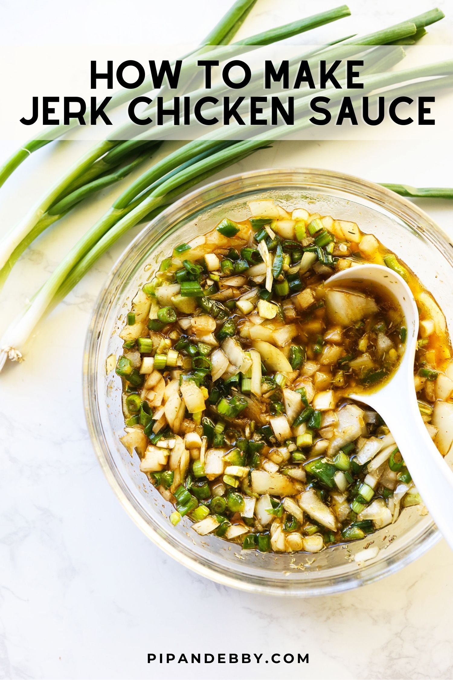 How To Make Jerk Chicken Sauce Pip and Ebby