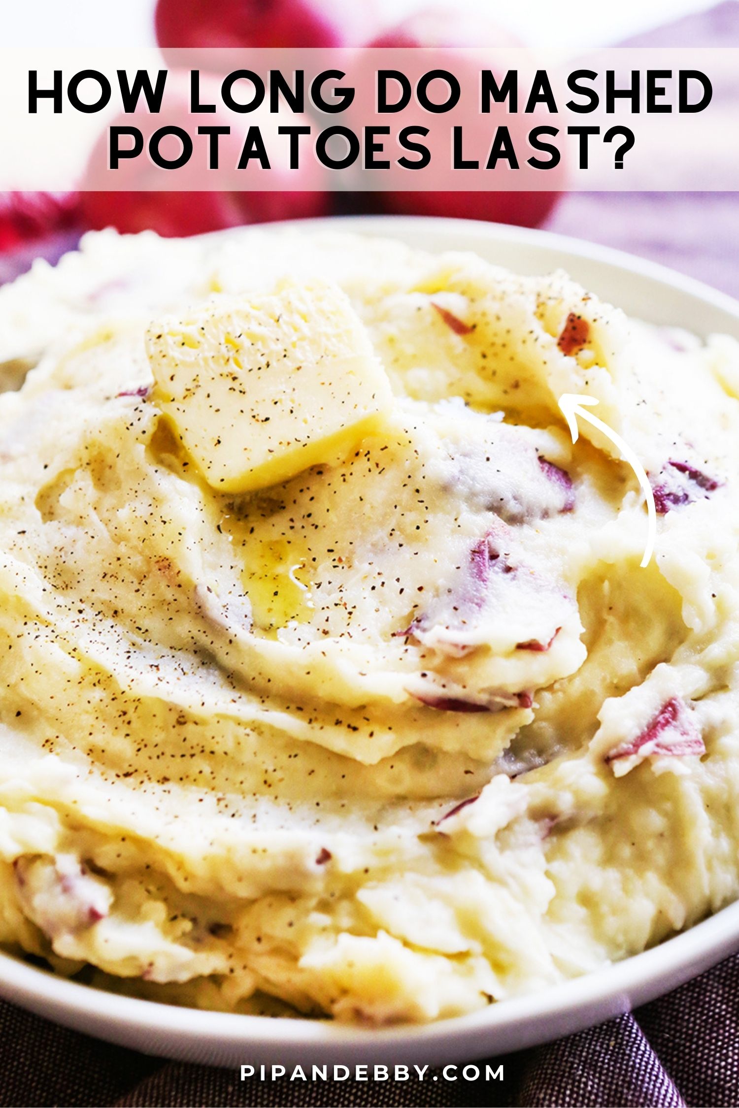 Photo of mashed potatoes in a bowl with text overlay reading, "How long do mashed potatoes last?"