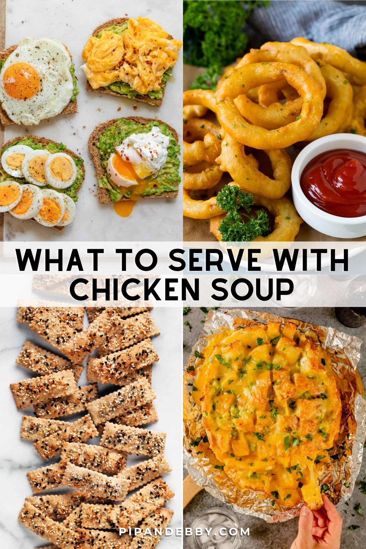 Four food photos in a grid with text overlay reading, "What to serve with chicken soup."