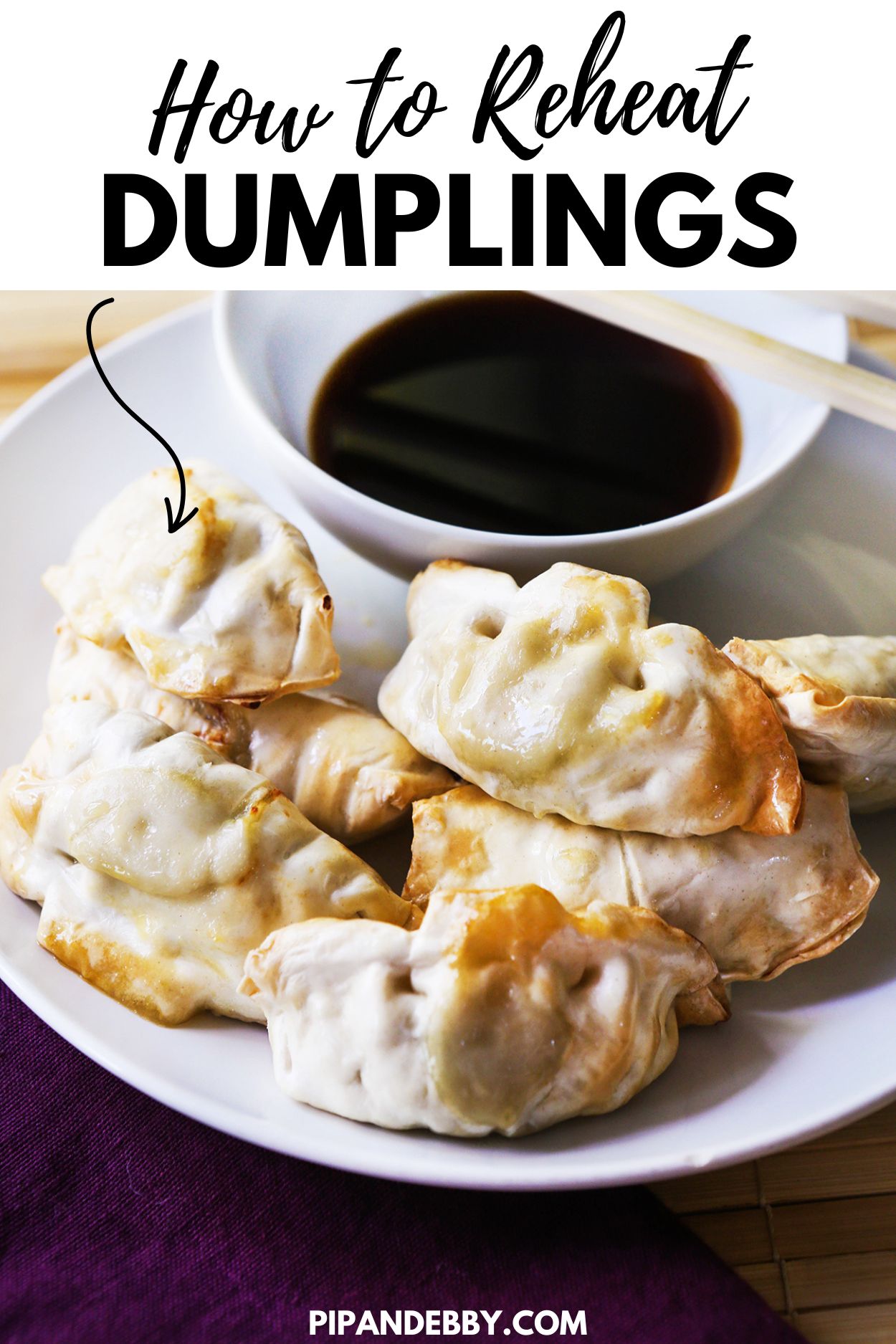 Plate of stacked cooked dumplings with text overlay reading, "How to reheat dumplings."