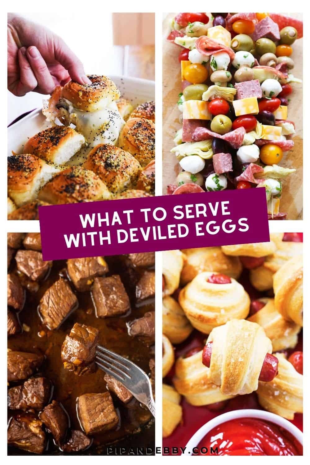 Pinterest 4 photo collage with text overlay what to serve with deviled eggs