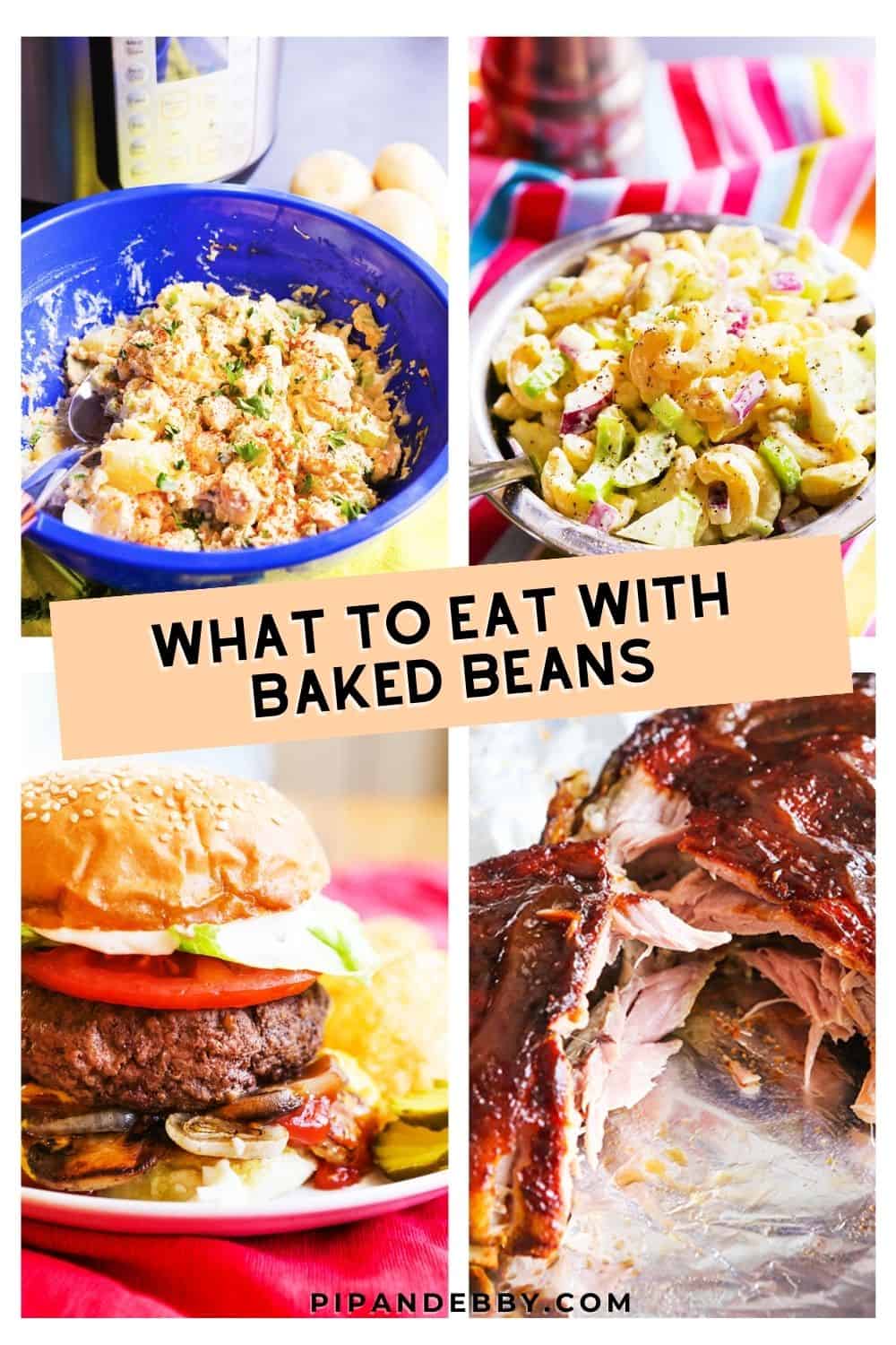 4 recipe collage with text overlay what to eat with baked beans. 