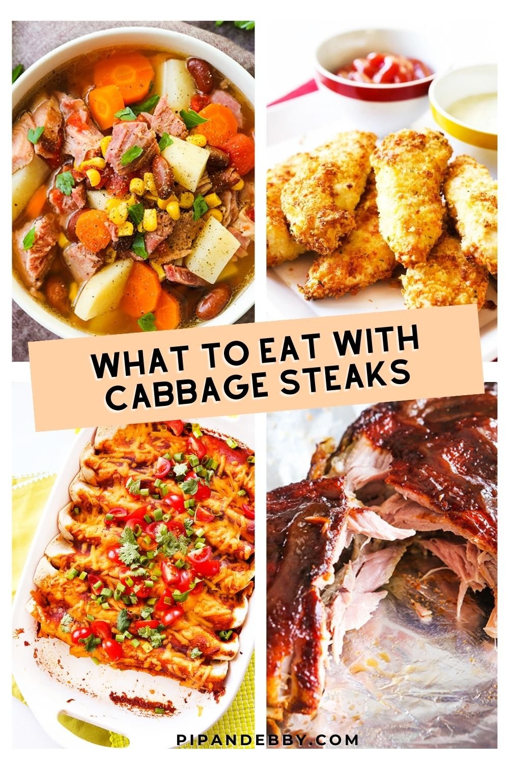 4 recipe picture collage with text overlay what to eat with cabbage steaks. 