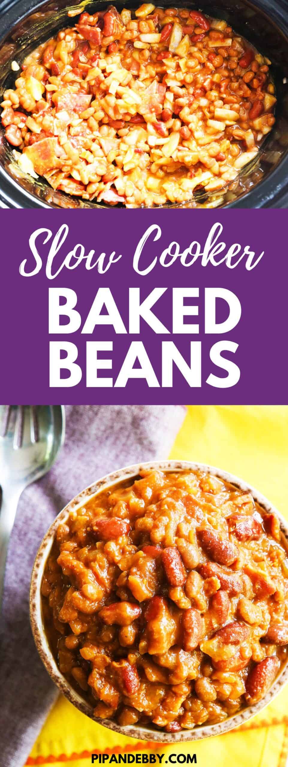 Crock Pot Baked Beans with Bacon - so easy! - Pip and Ebby